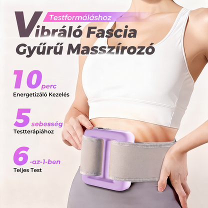 💪 Rezgő fascia gyűrűs masszírozó testformáláshoz